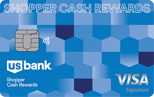 U.S. Bank Shopper Cash Rewards Visa Signature